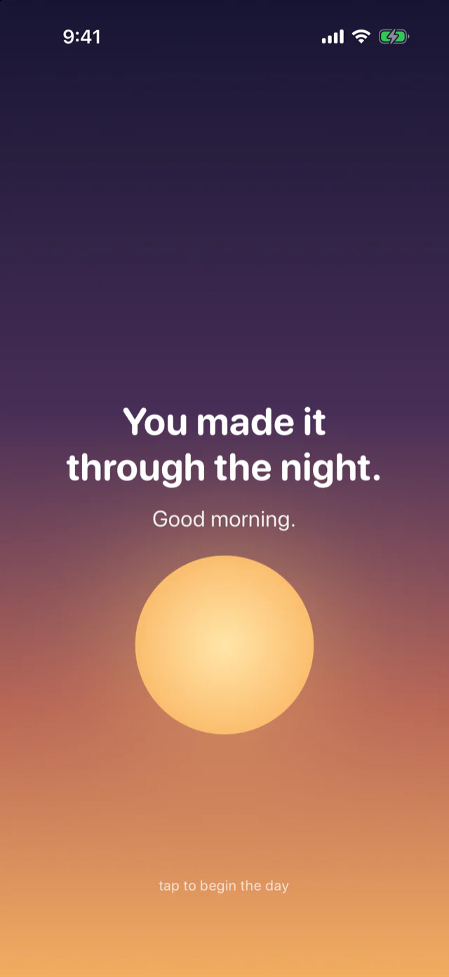 A calm sunrise moment reading You made it through the night. Good morning.